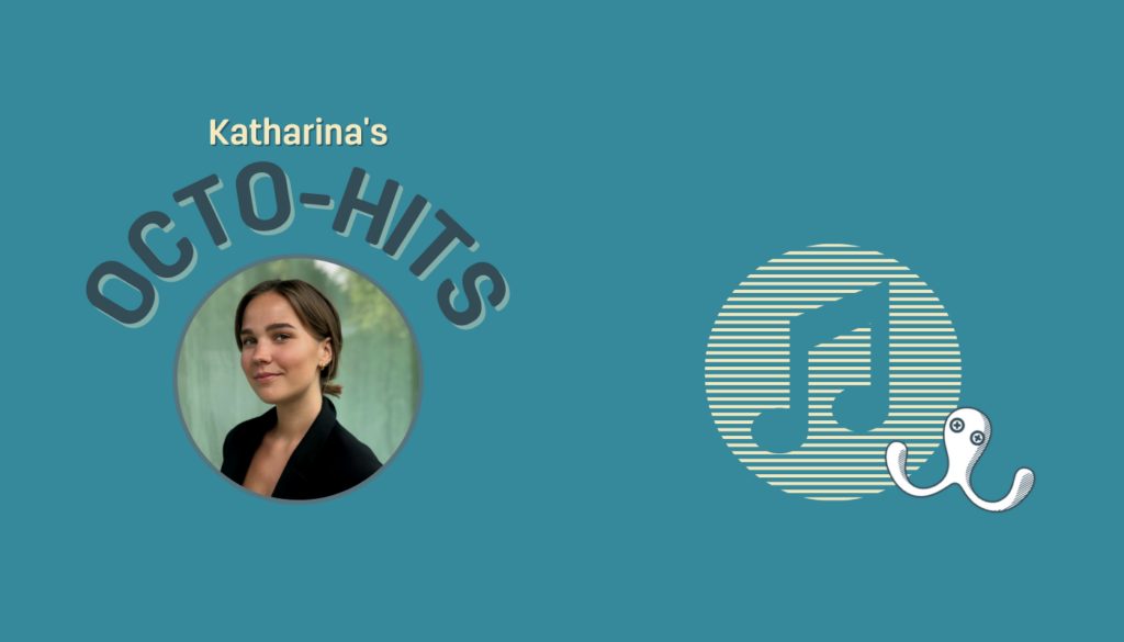 Katharinas Octo-List: Hört rein auf Spotify